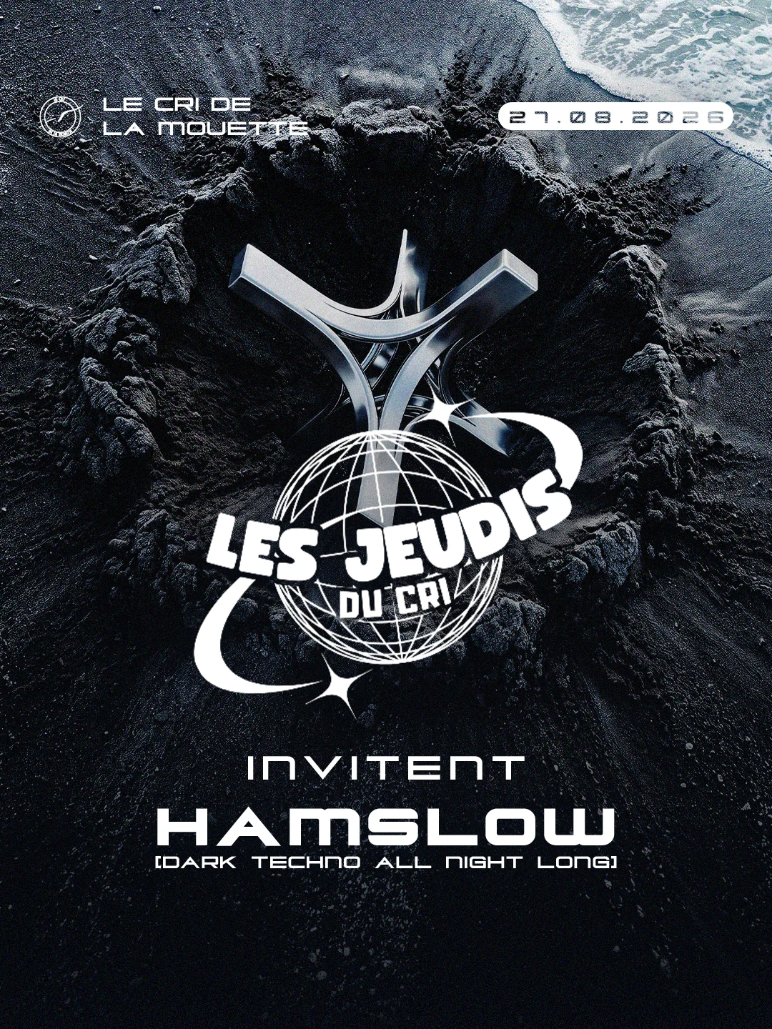 Les Jeudis Du Cri Inv. Hamslow (Dark Techno & Peaktime)
