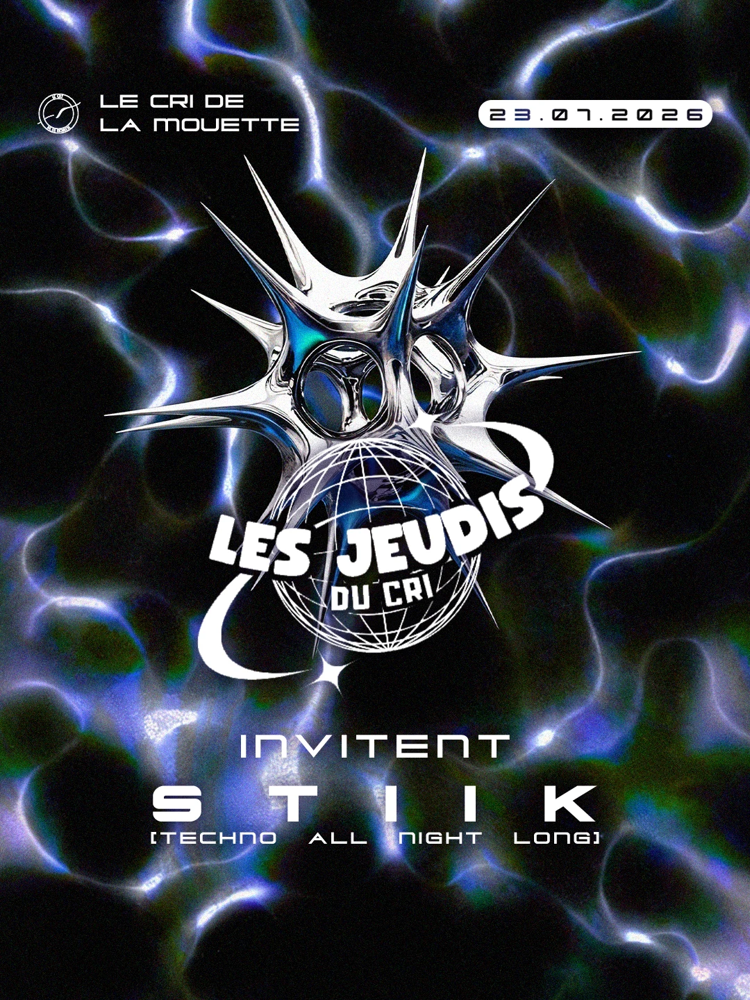 Les Jeudis Du Cri Inv. Stiik - Techno All Night Long