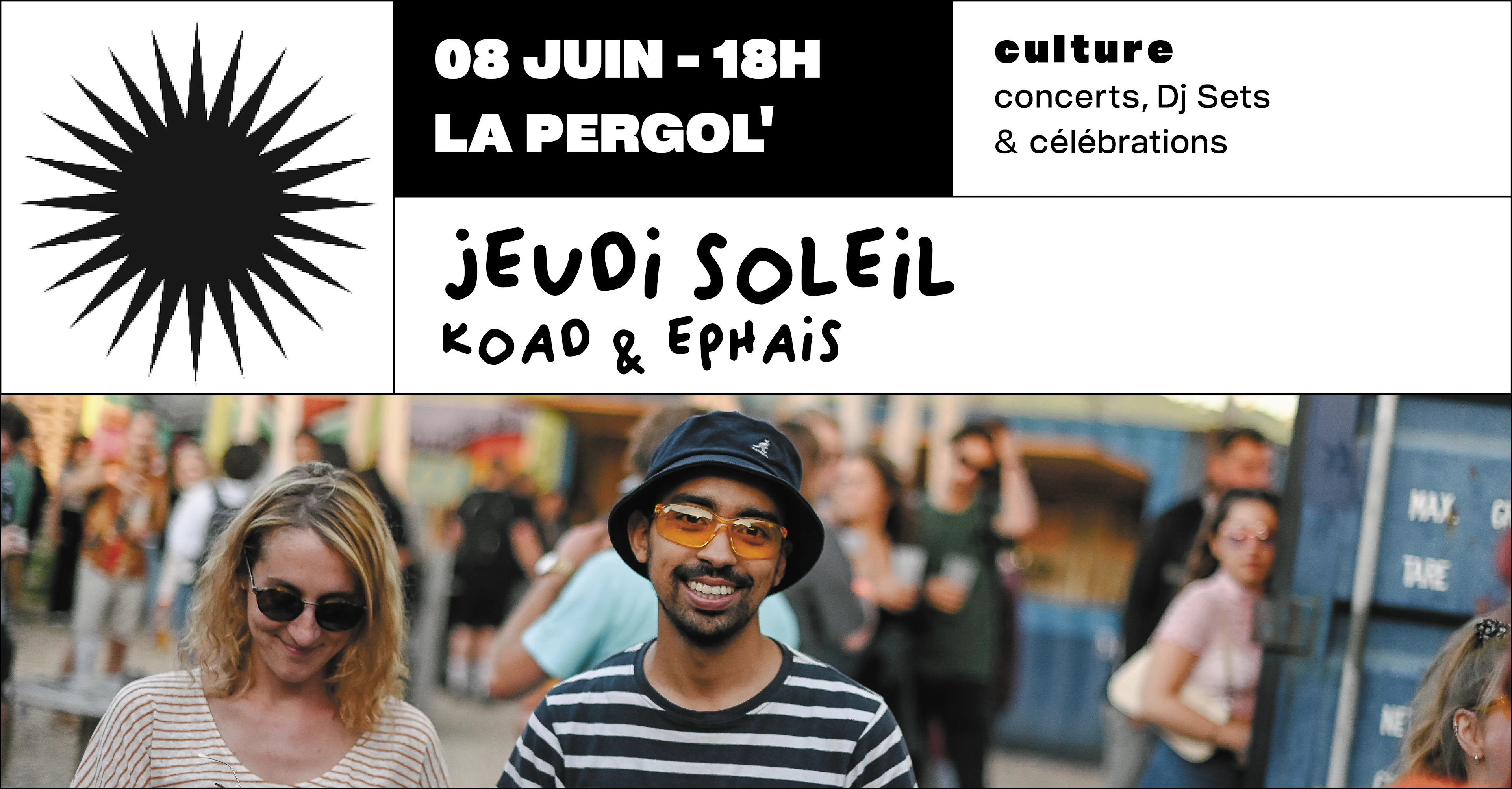 Jeudi Soleil : Koad & Ephais