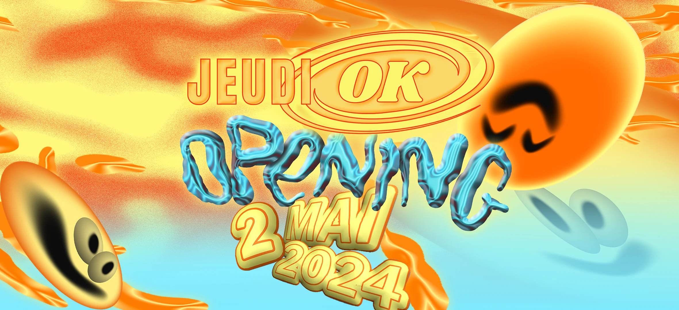 Jeudi Ok Opening Summer 2024