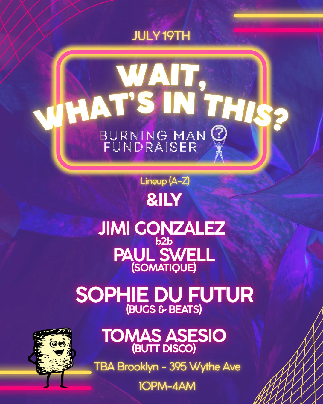 Wait, What’S In This? July
