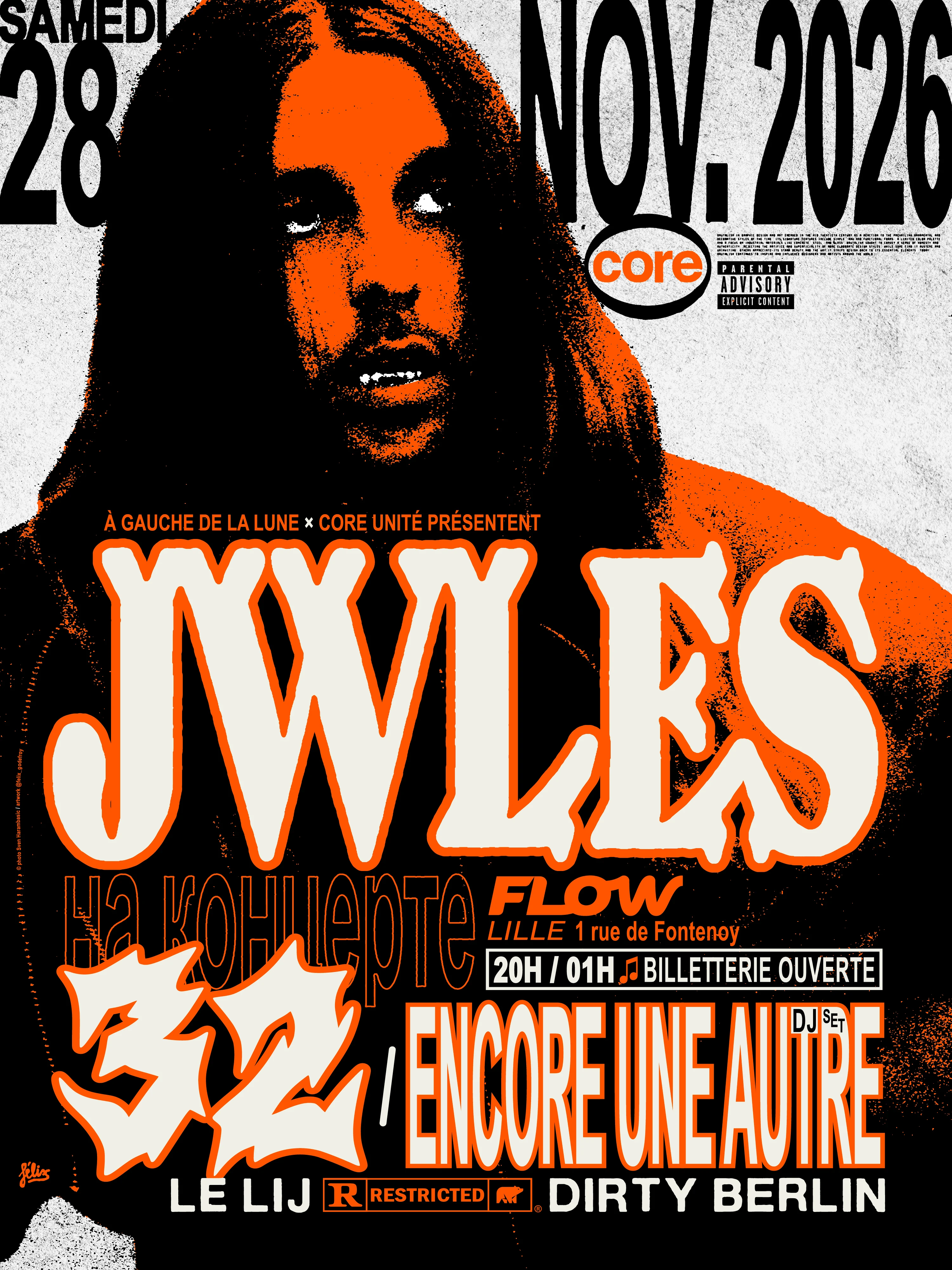 Jwles + 32 + Encore Une Autre + Le Lij + Dirty Berlin -Lille