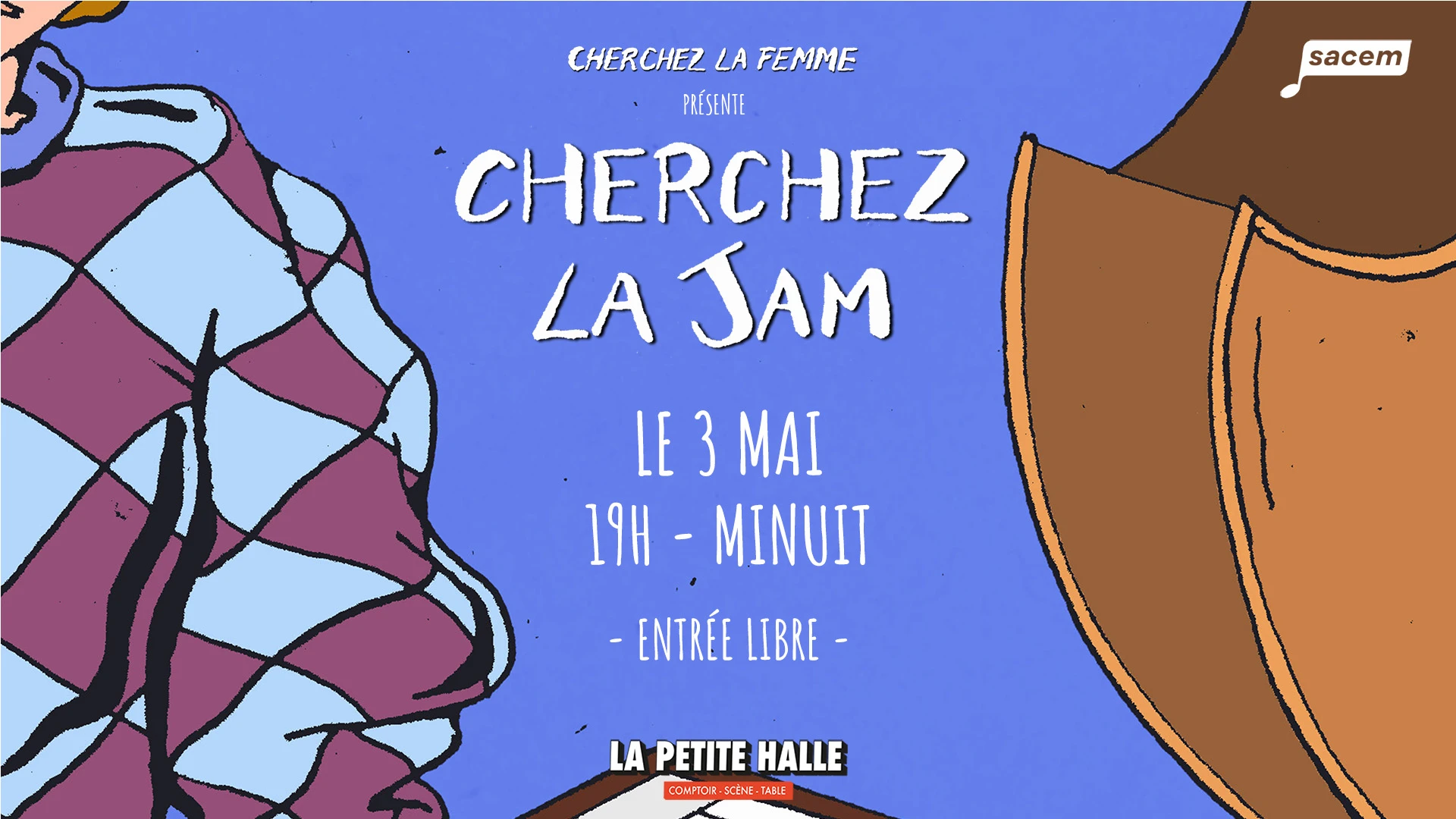 Cherchez La Jam I 03.05.26
