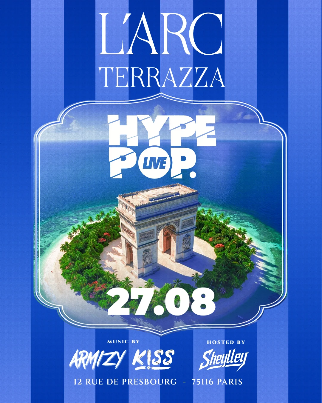 Hype Pop @ L'arc Paris - Jeudi 27 Août