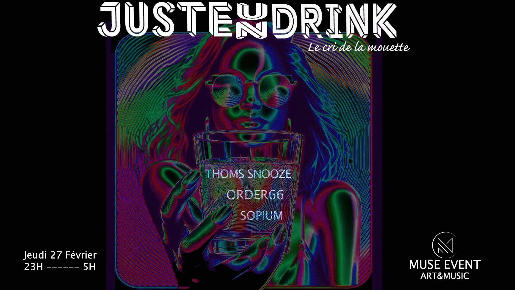 Juste Un Drink By Muse Event