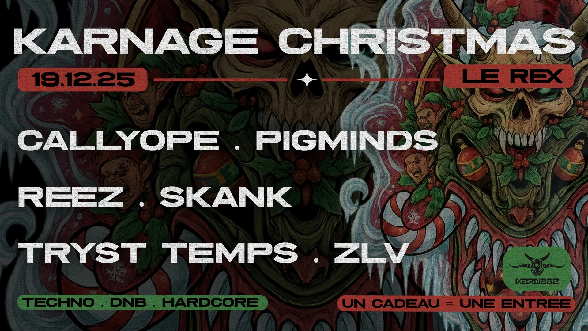 Karnage Christmas // 19 Decembre 2025
