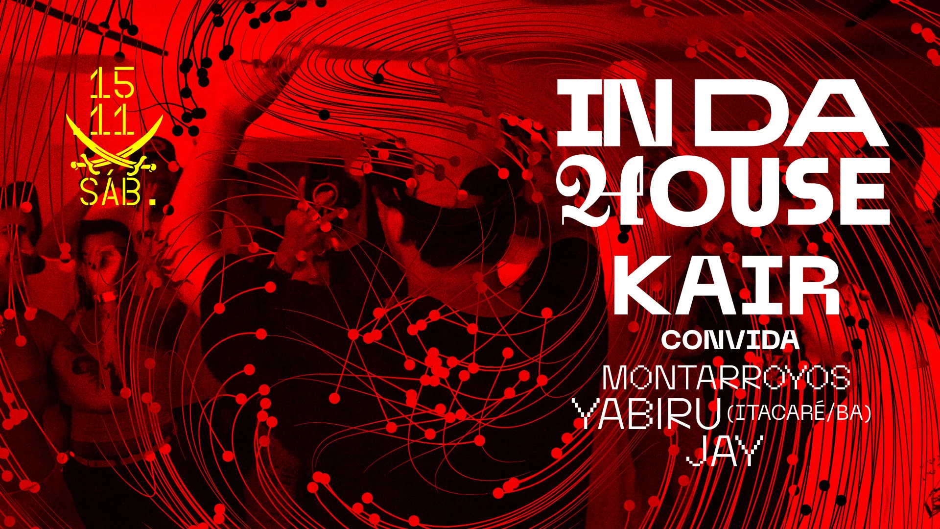 Kair Convida @ Vnc House