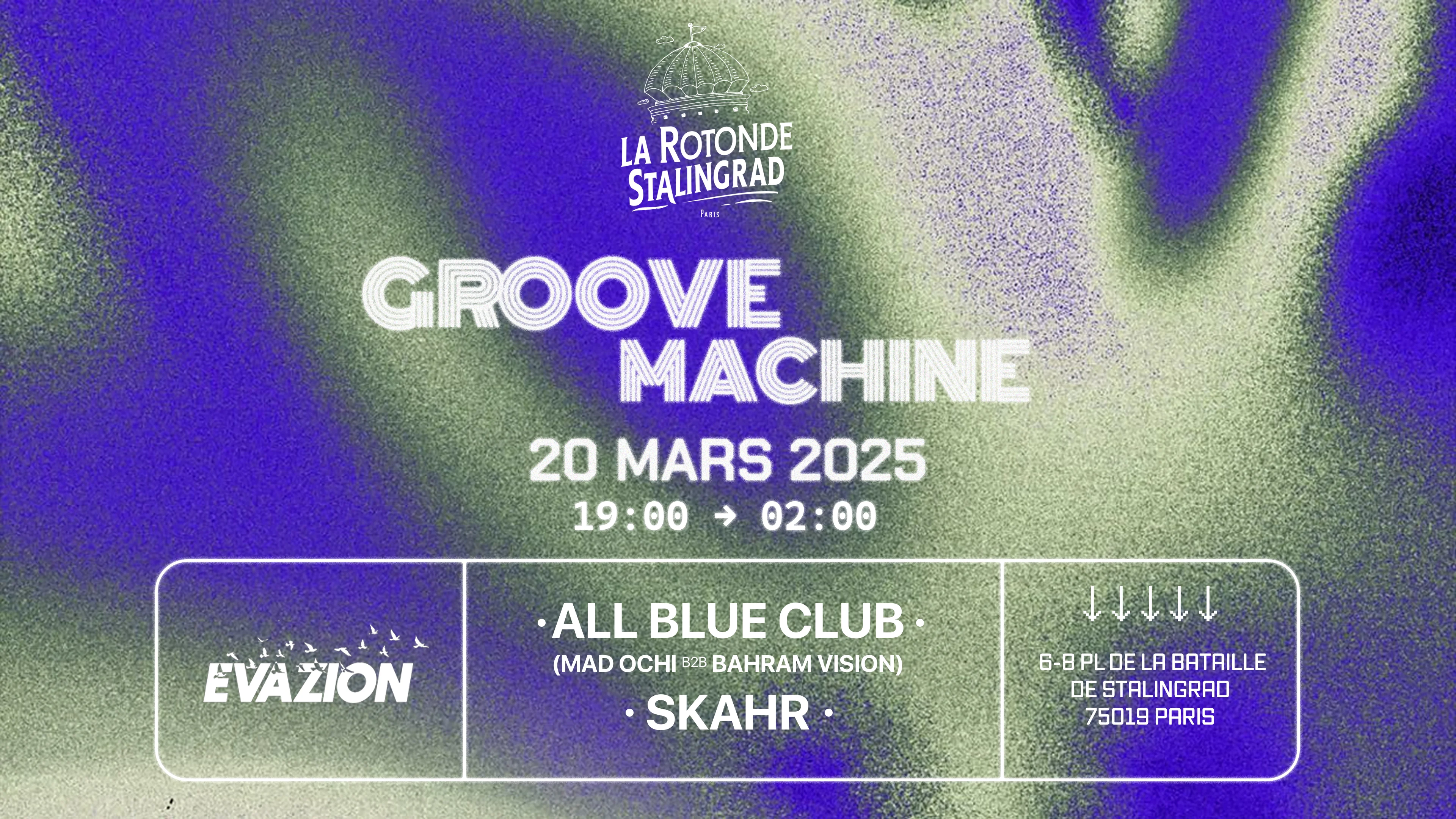 Evazion Society Présente : Groove Machine