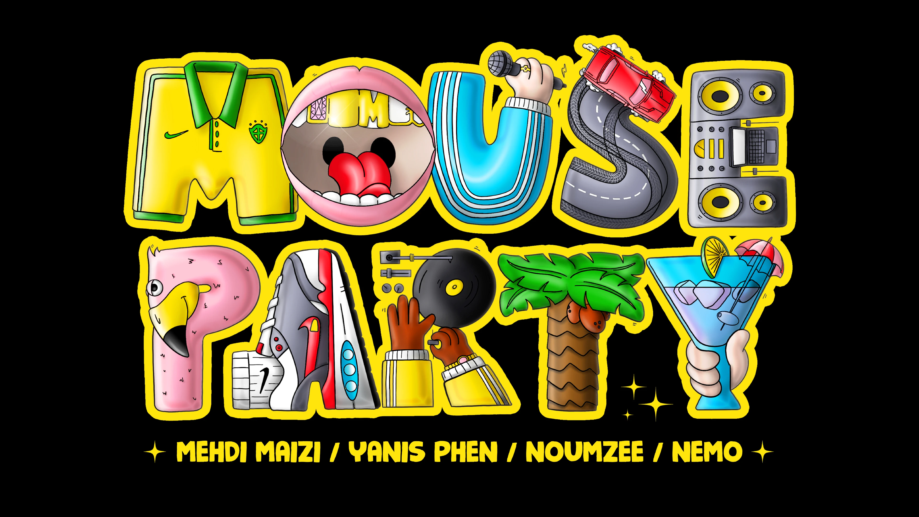 Mouse Party W/ Mehdi Maizi, Yanis Phen, Noumzee, Nemo | 06.10.22