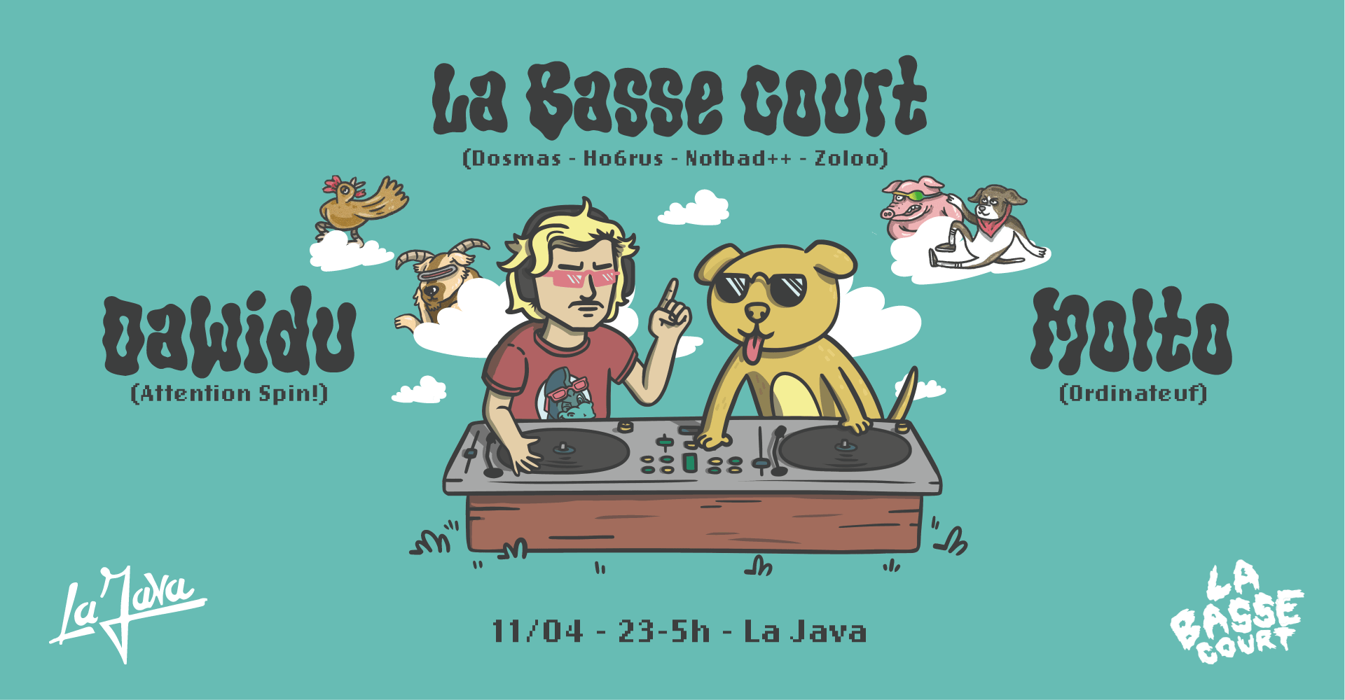 La Basse Court X La Java : Dawidu, Molto (Ordinateuf) & More