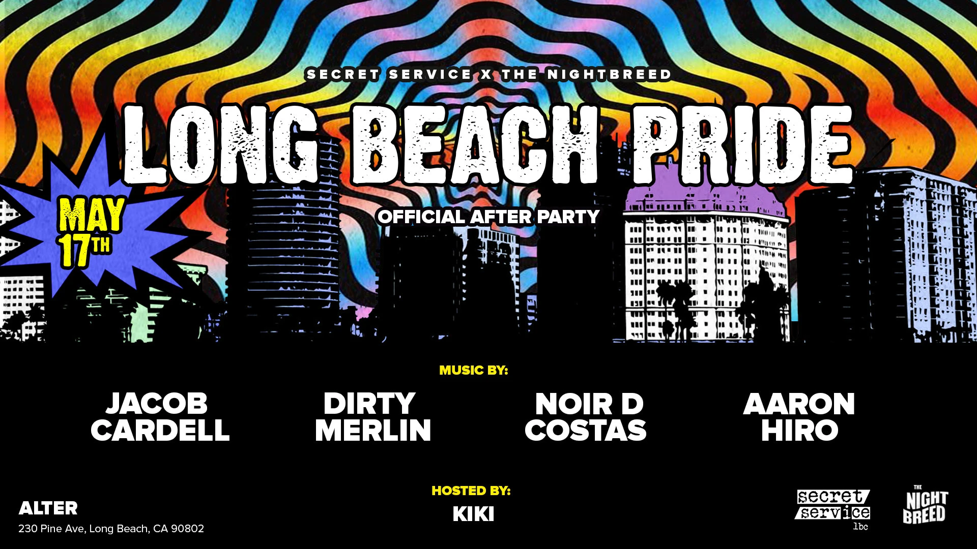 Pride Afters : Presented By Secret Service & The Nightbreed