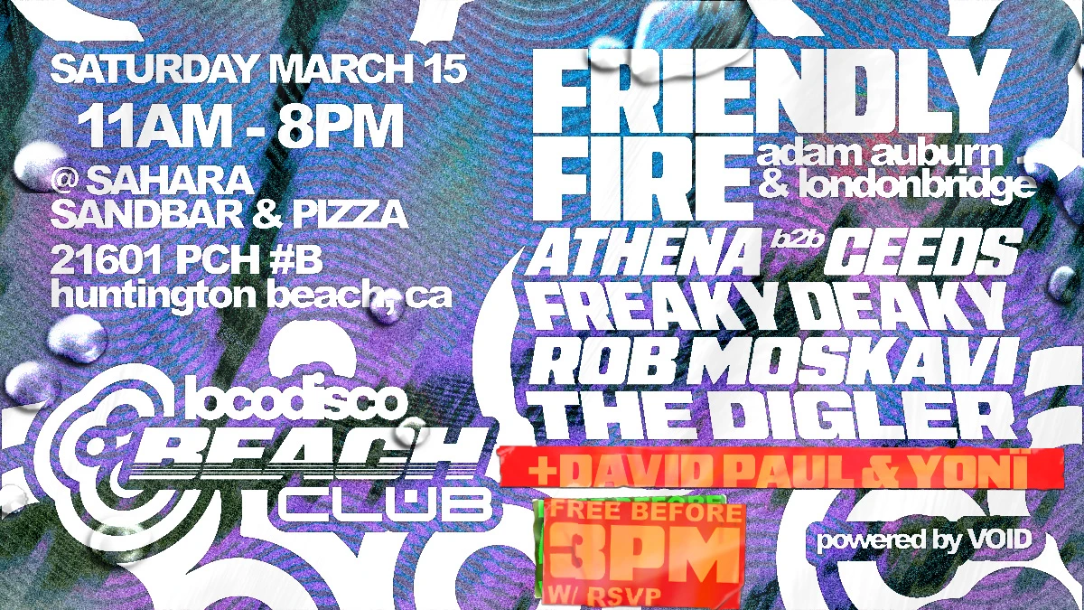 Loco Disco Beach Club W/ Friendly Fire