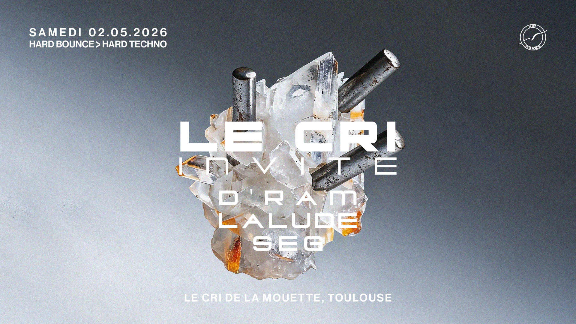 Le Cri Inv. D'ram, Lalude & Seg (Hard Bounce To Hard Techno)