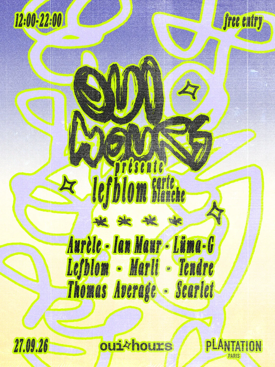 Oui Hours Présente: Lefblom Carte Blanche