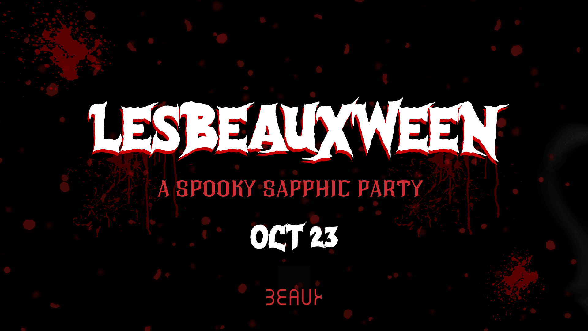 Lesbeauxween: A Spooky Sapphic Party