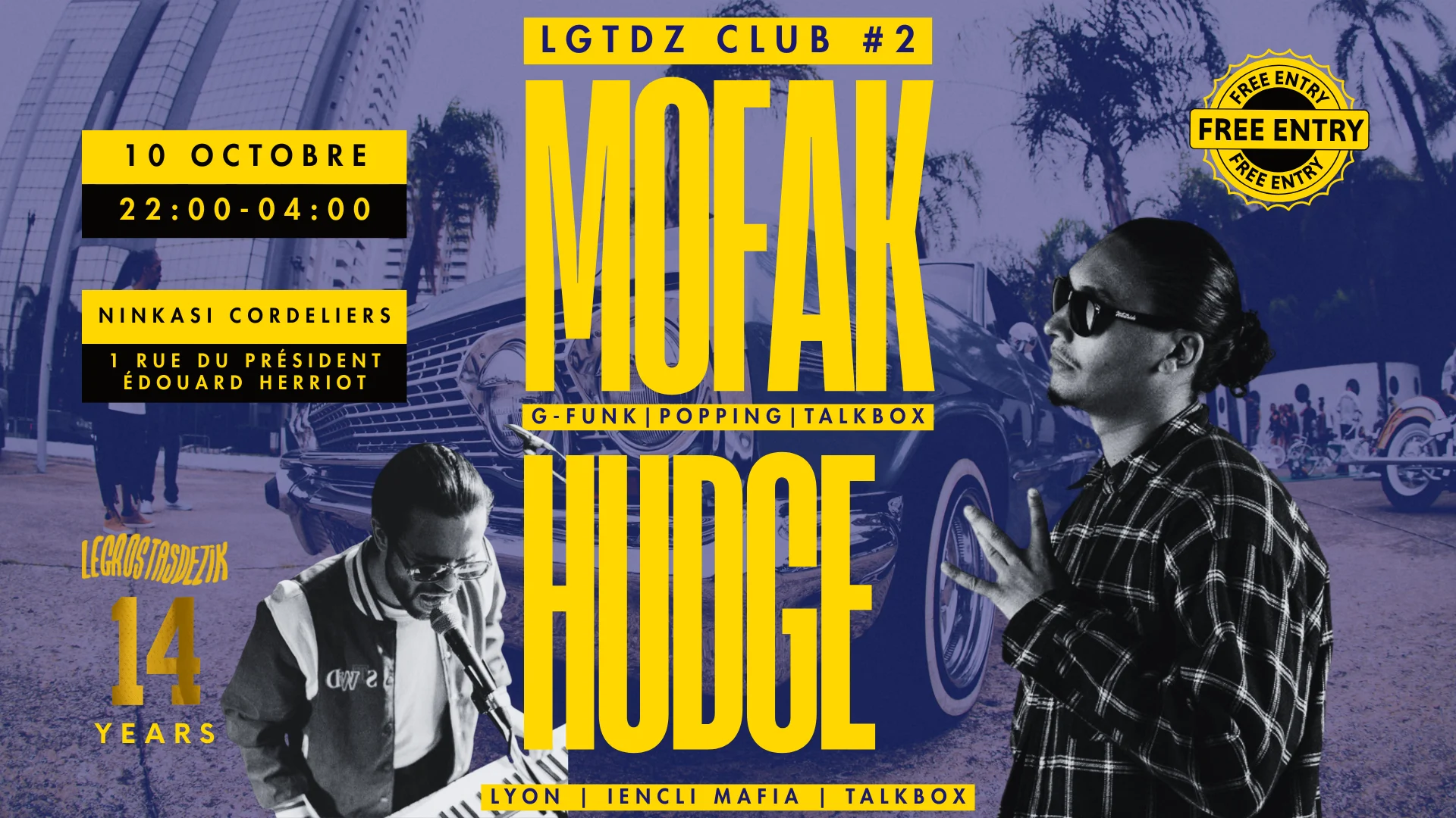 Lgtdz Club #2 : Mofak + Hudge