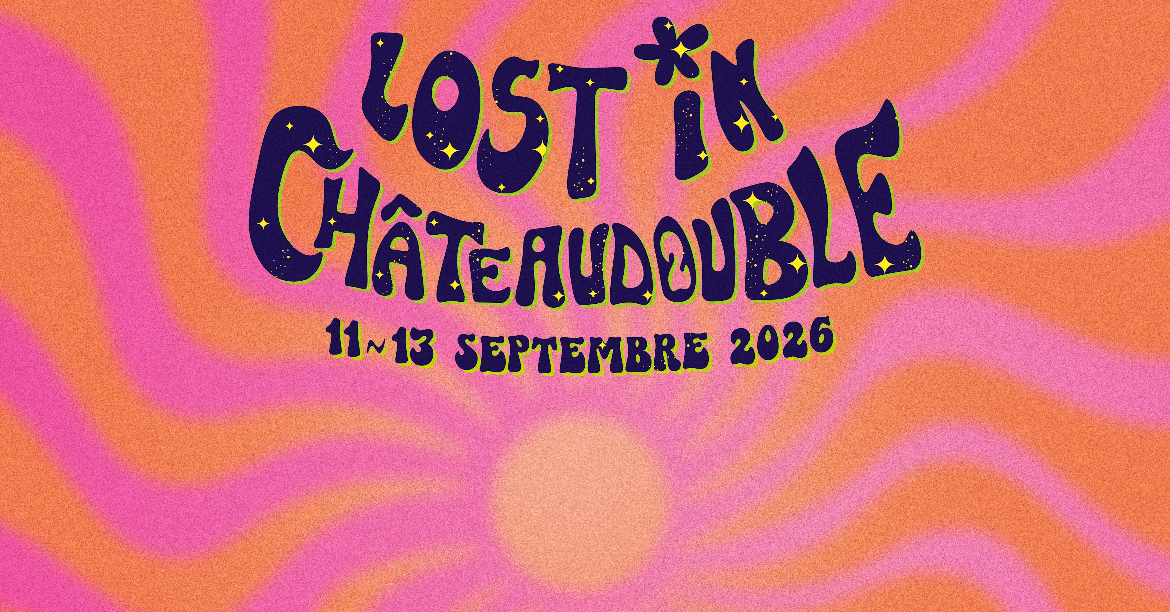 Lost In Châteaudouble 2026