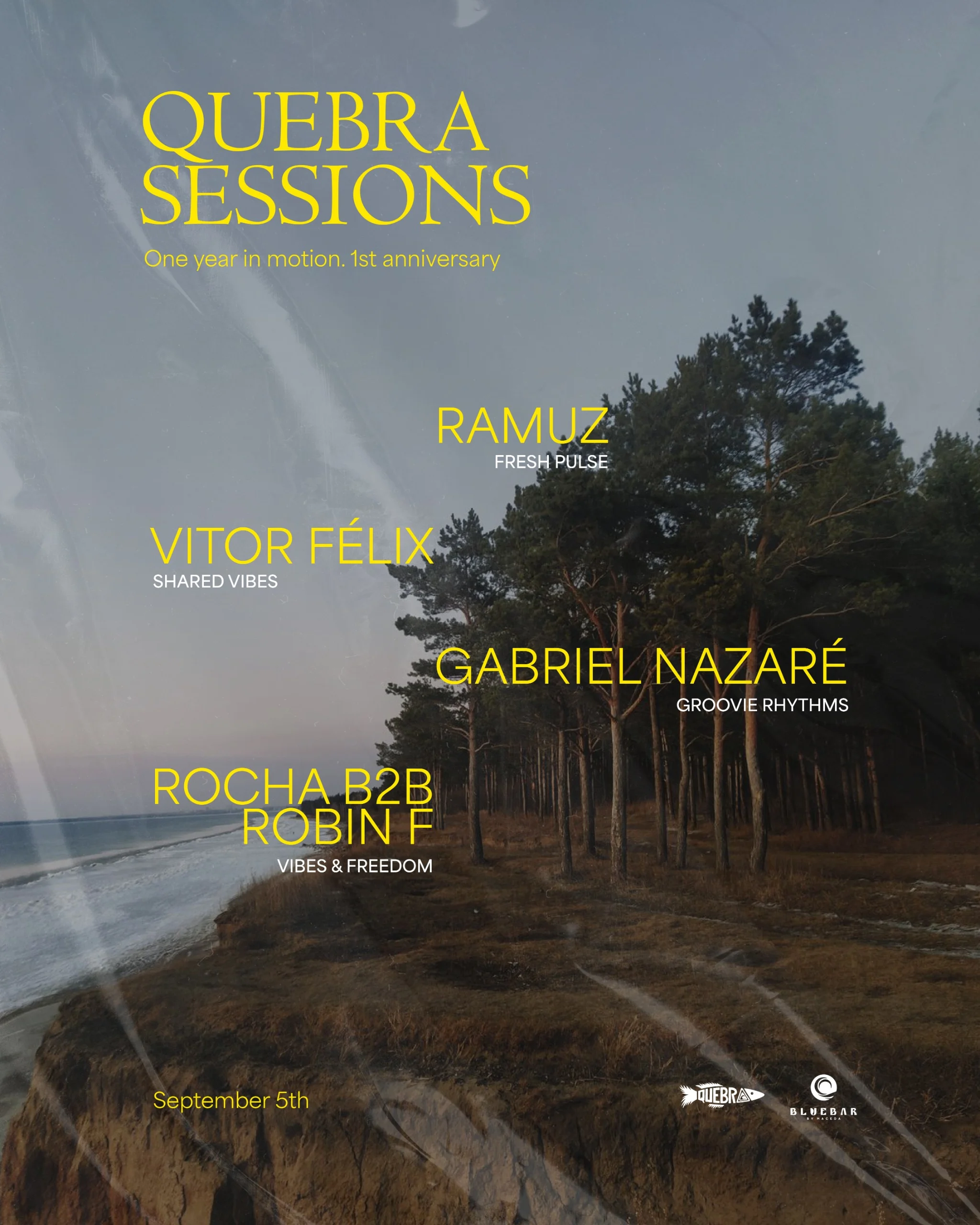 Quebra Sessions - 1st Anniversary