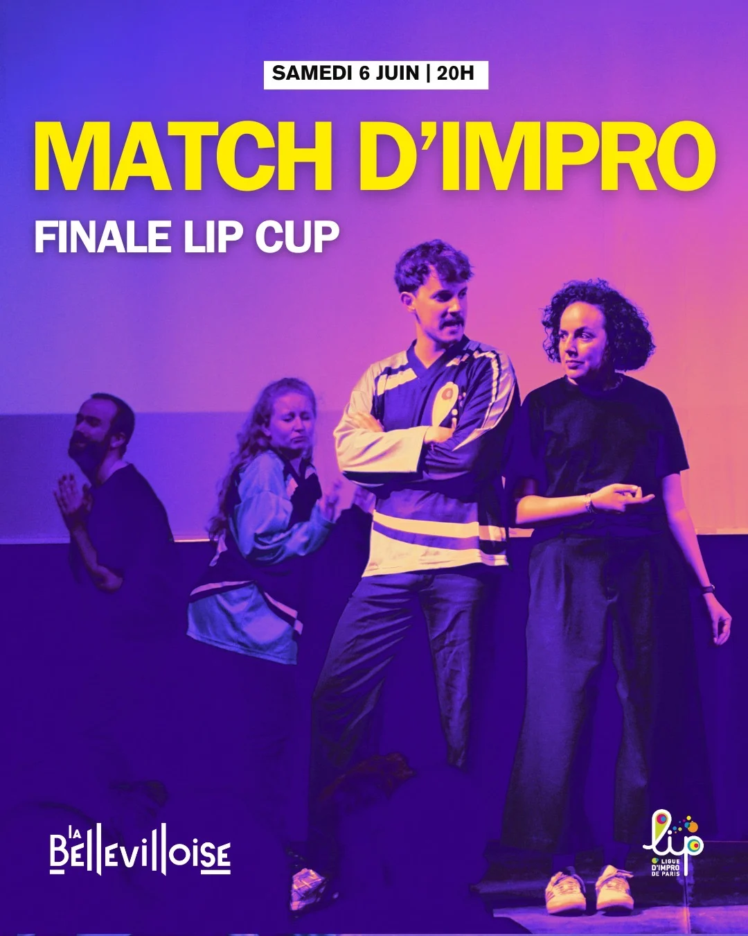 Match D’Impro – Lip Vs Lip | Grande Finale 06.06.26