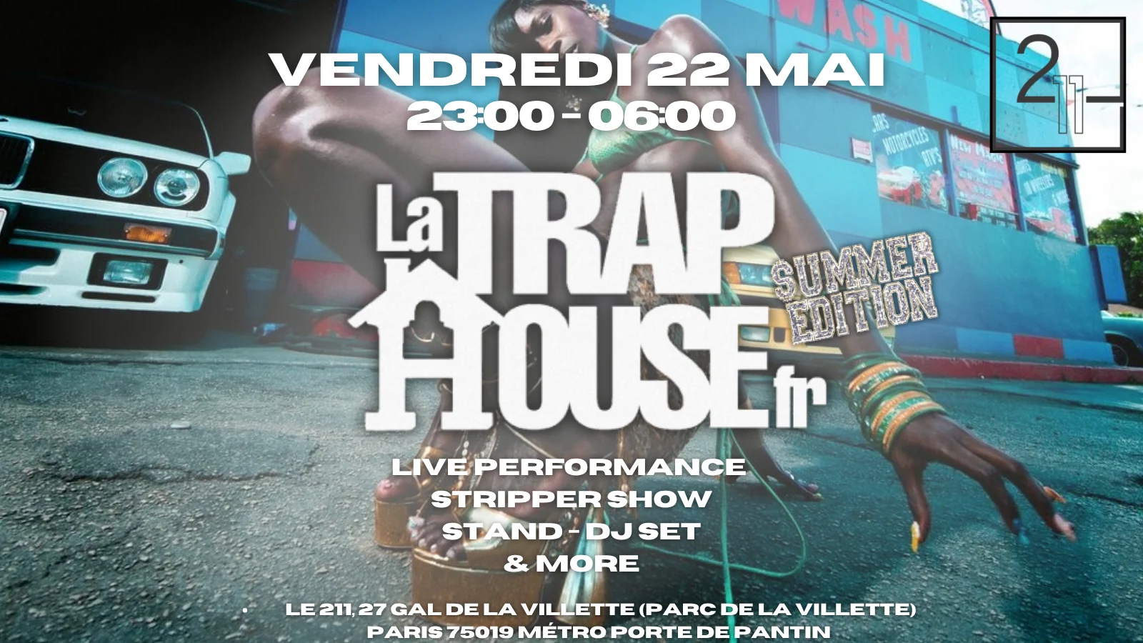 Summer Edition - La Traphouse Fr X 211