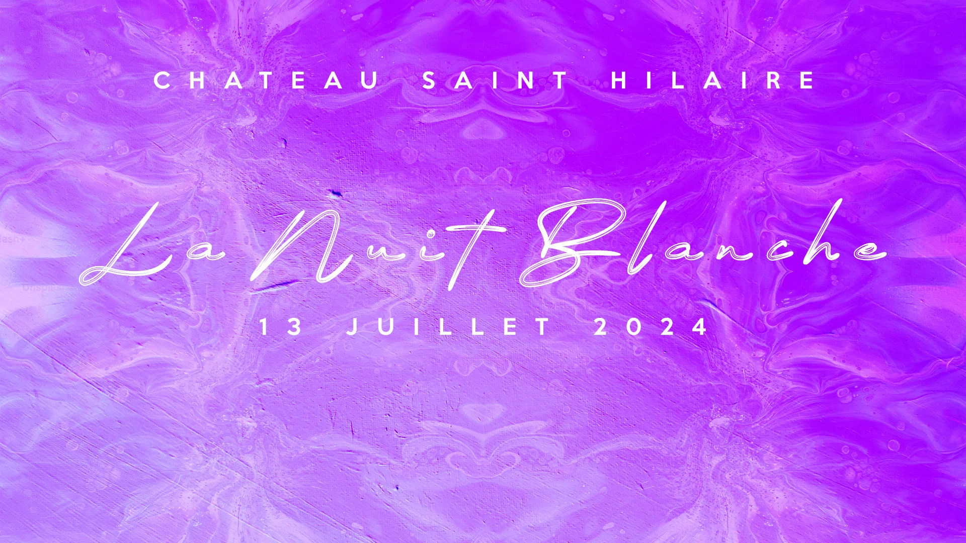 La Nuit Blanche @Châteausainthilaire