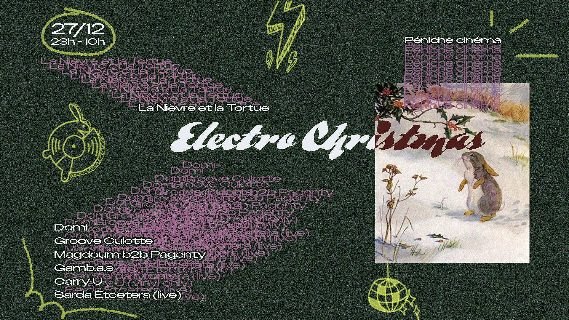 La Nièvre Et La Tortue Présente Electro Christmas W/Domi &+