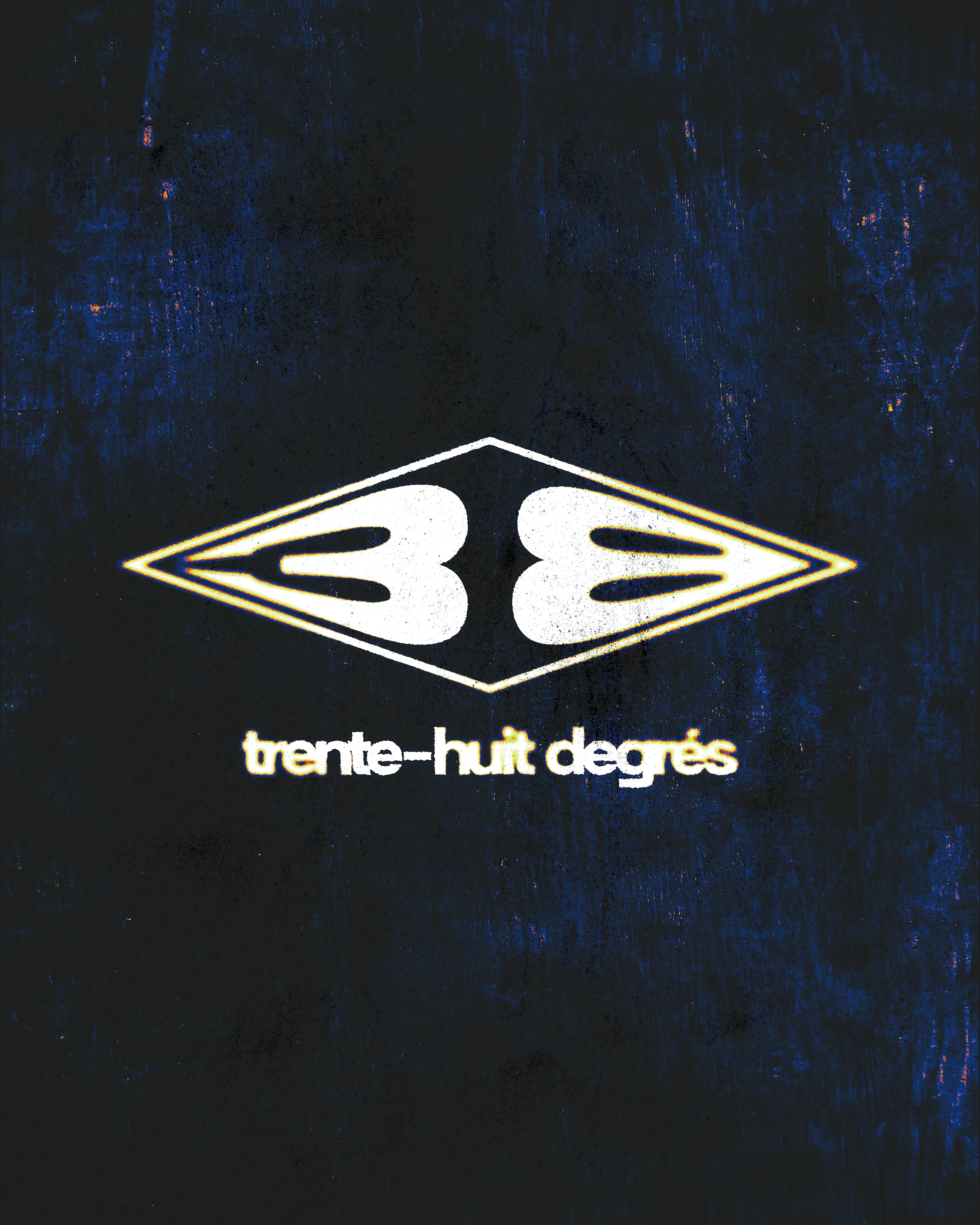 Trente-Huit Degrés