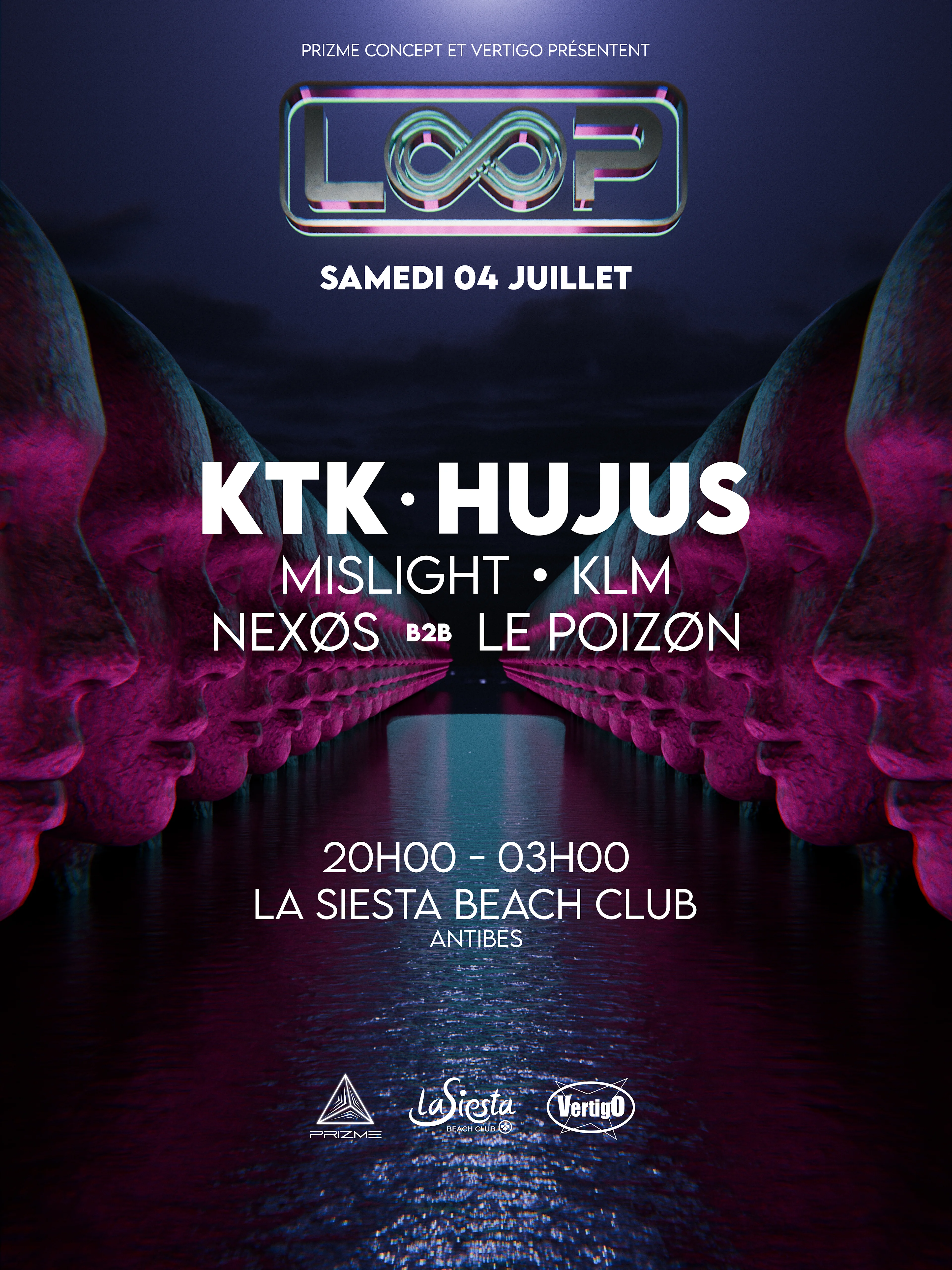 Prizme × Vertigo : Loop W/ Ktk & Hujus @ Siesta Beach Club