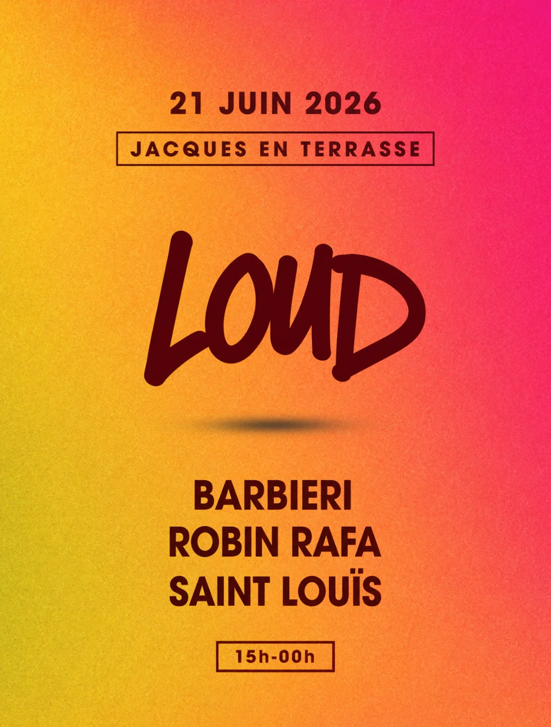 Loud Fête De La Musique - Jacques En Terrasse