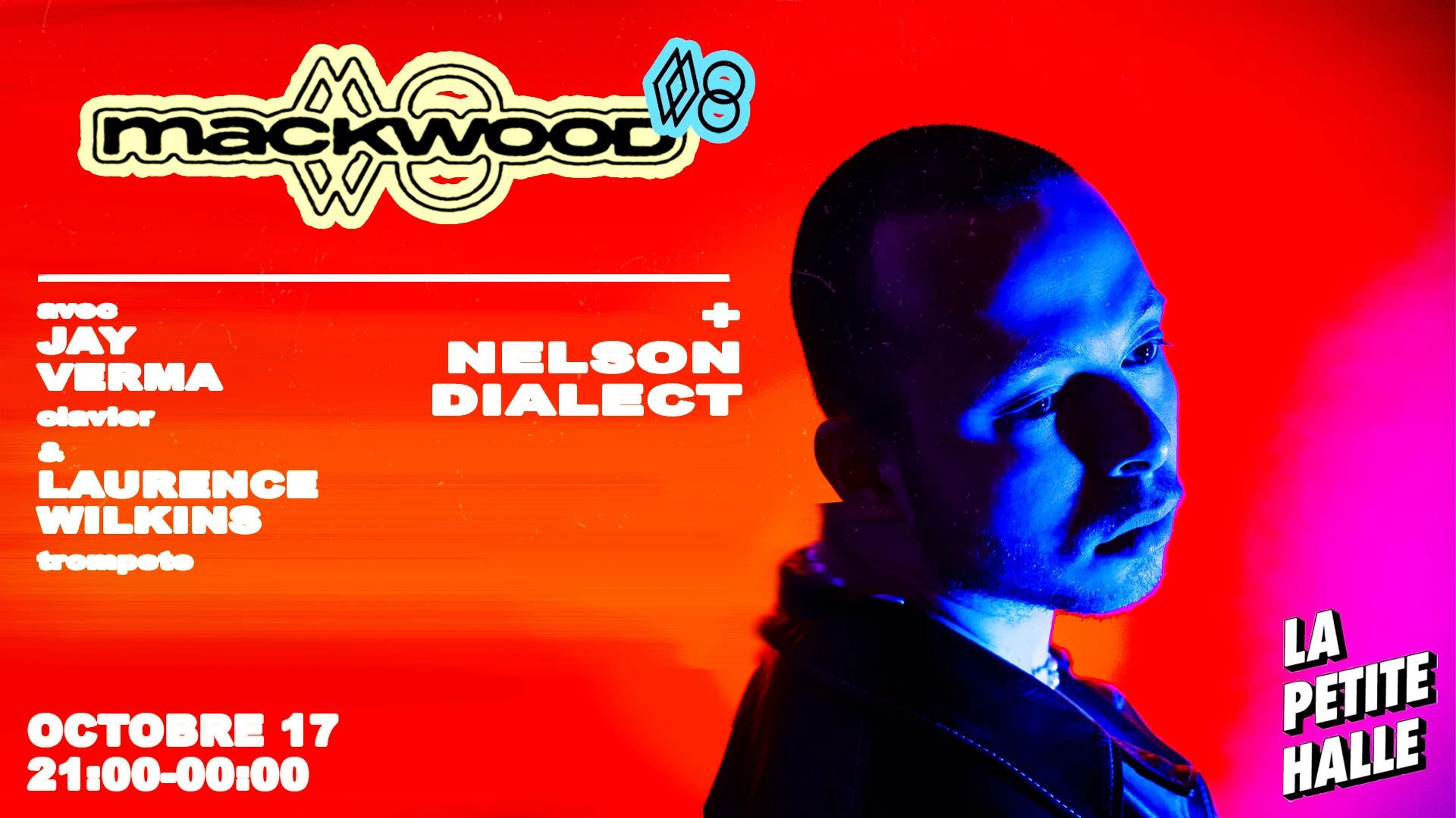 Mackwood + Nelson Dialect + Marsavril + Dephase