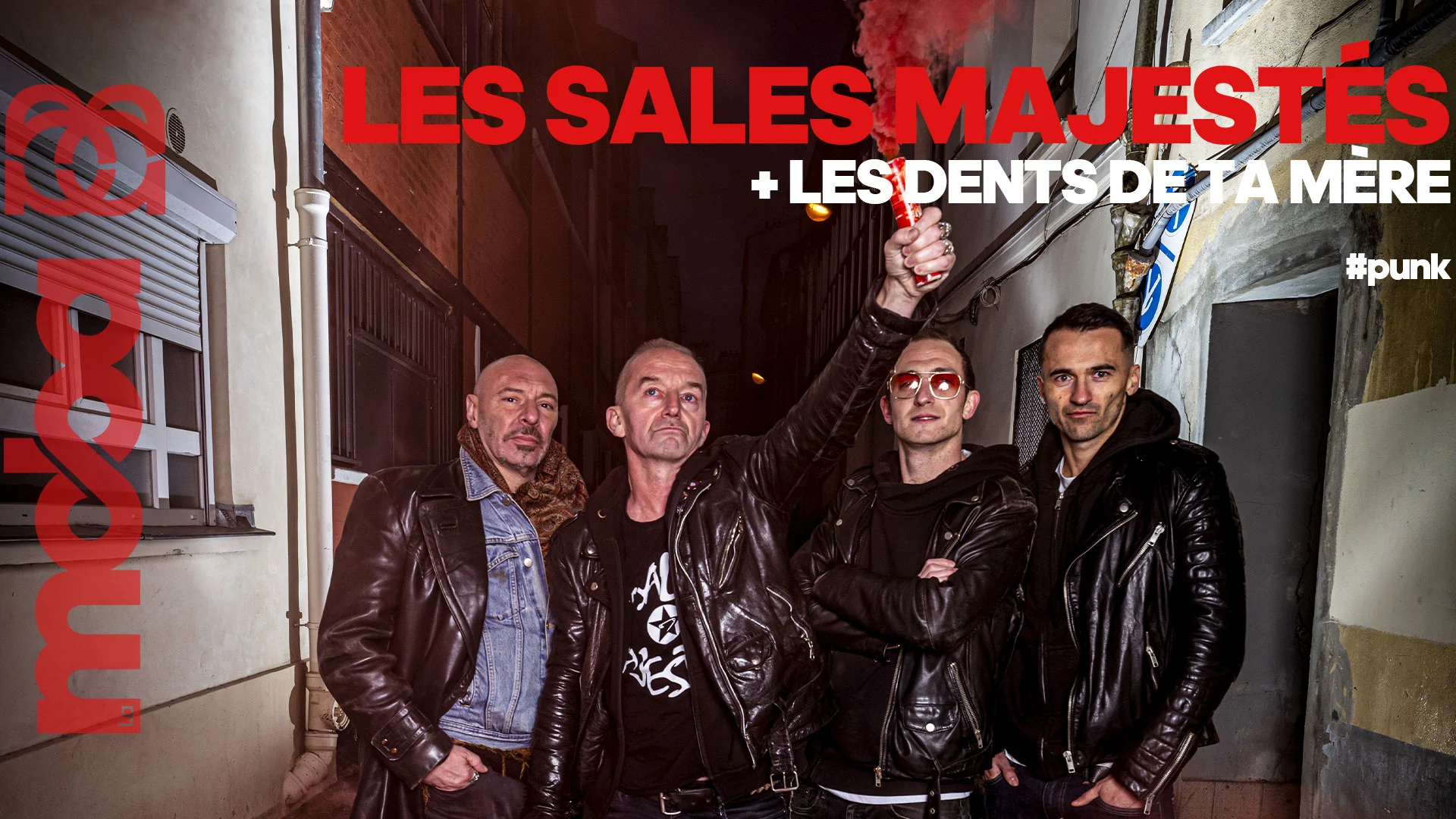 Les Sales Majestés + Les Dents De Ta Mère