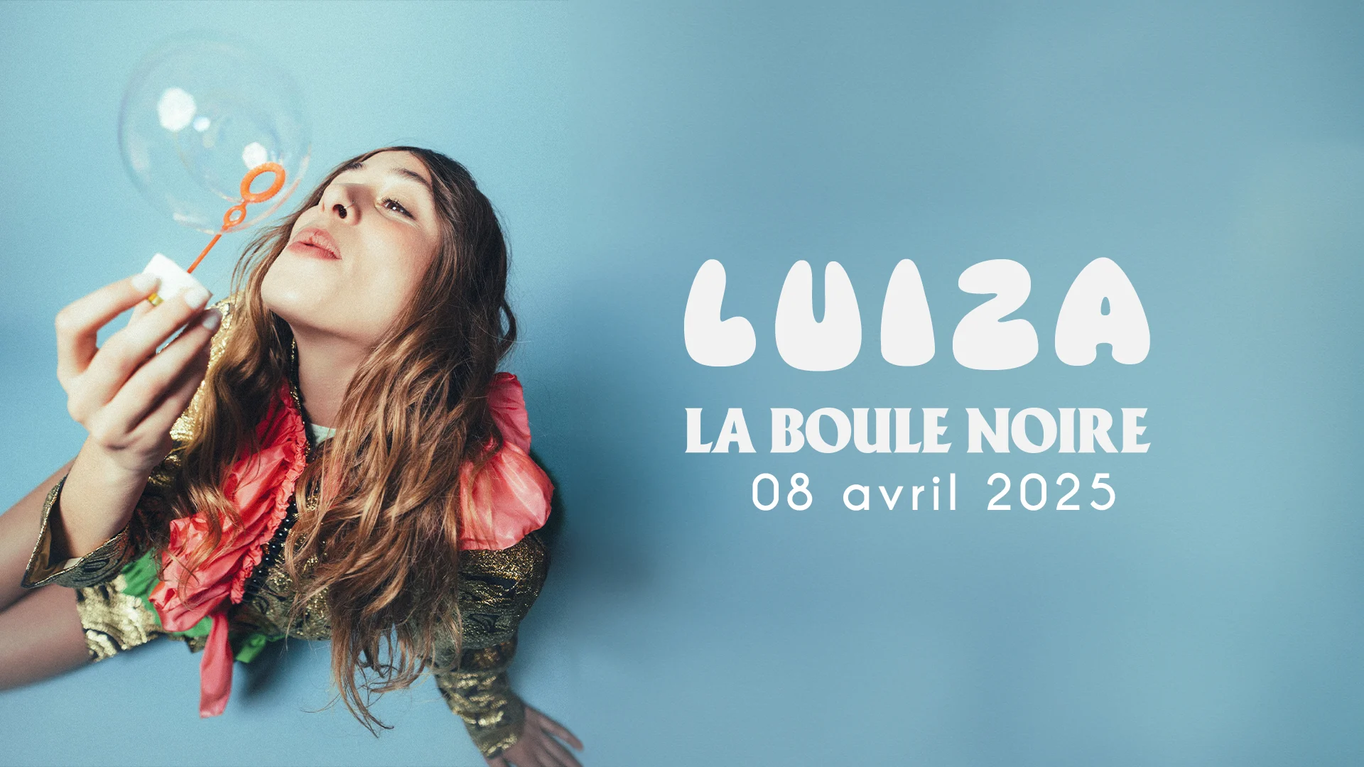 Luiza - La Boule Noire - Paris