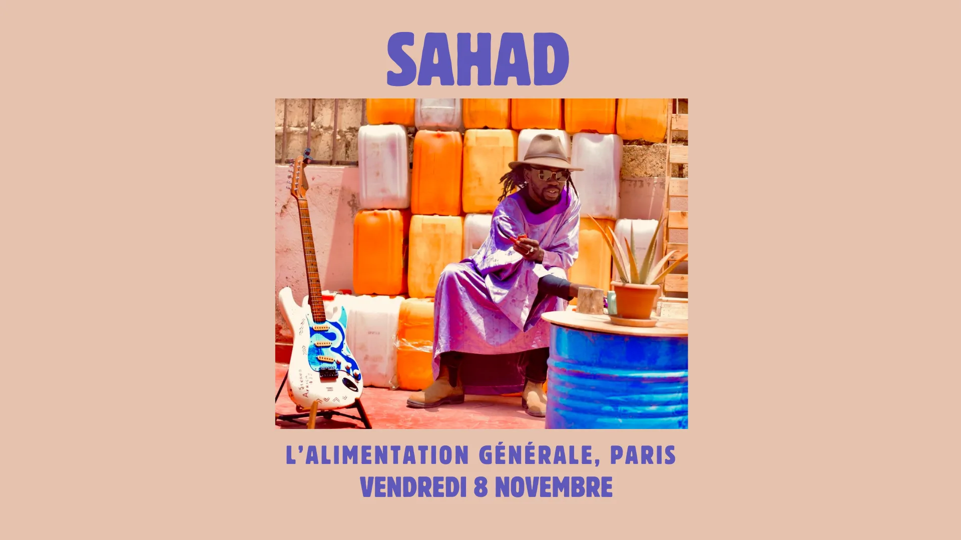 Sahad @L'alimentation Generale / 8 Novembre
