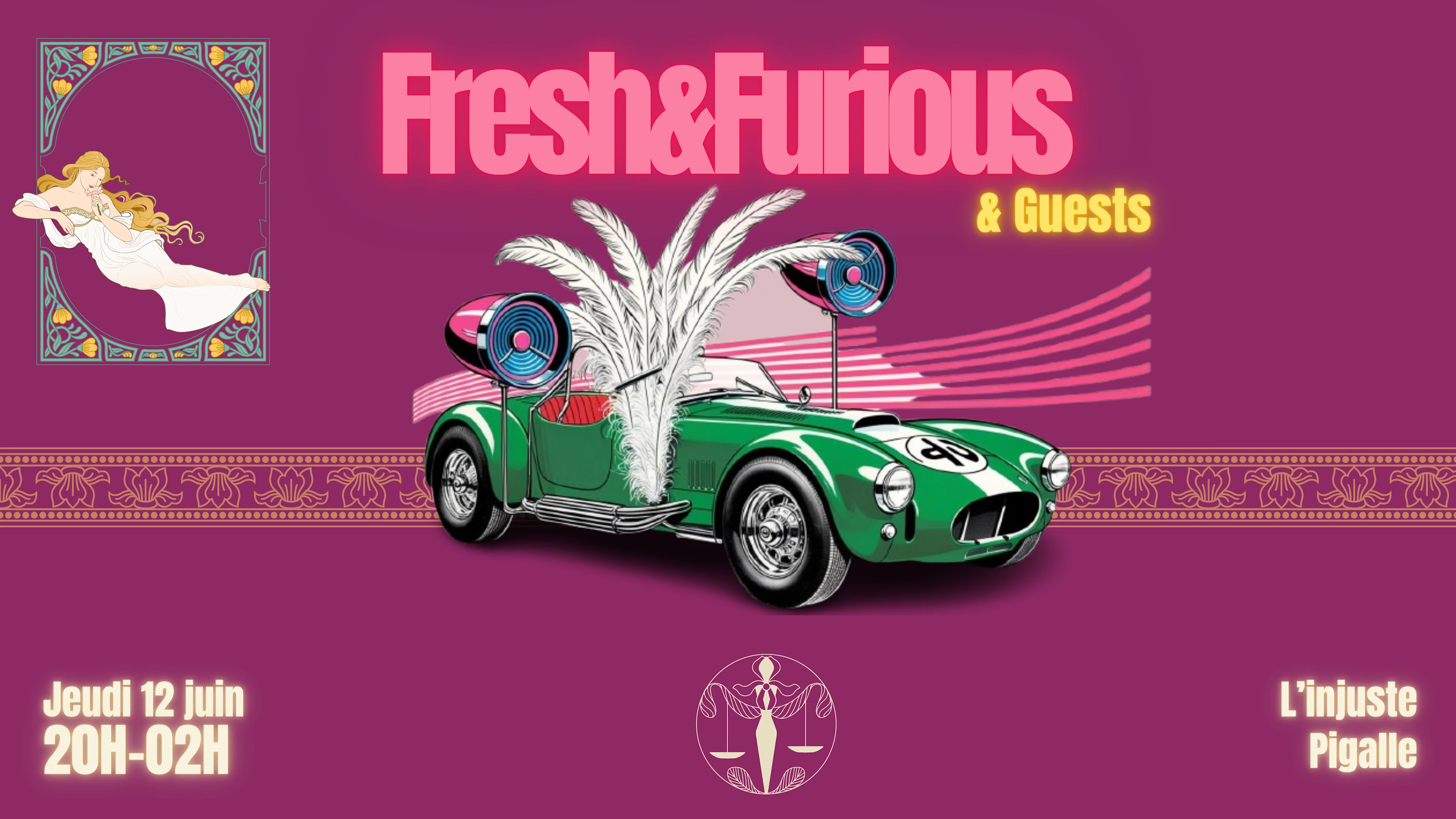 L'injuste Afterwoork Fresh & Furious
