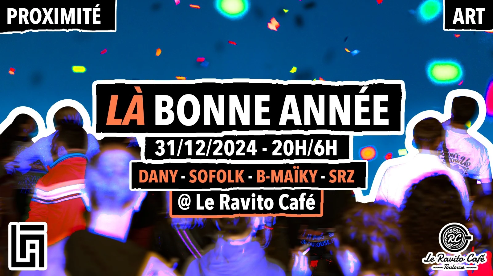 Là Bonne Année @ Ravito Café