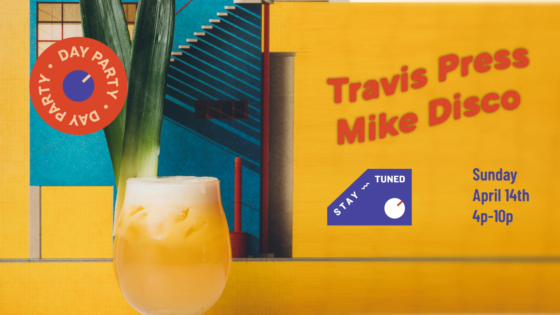 Day Party: Travis Press, Mike Disco