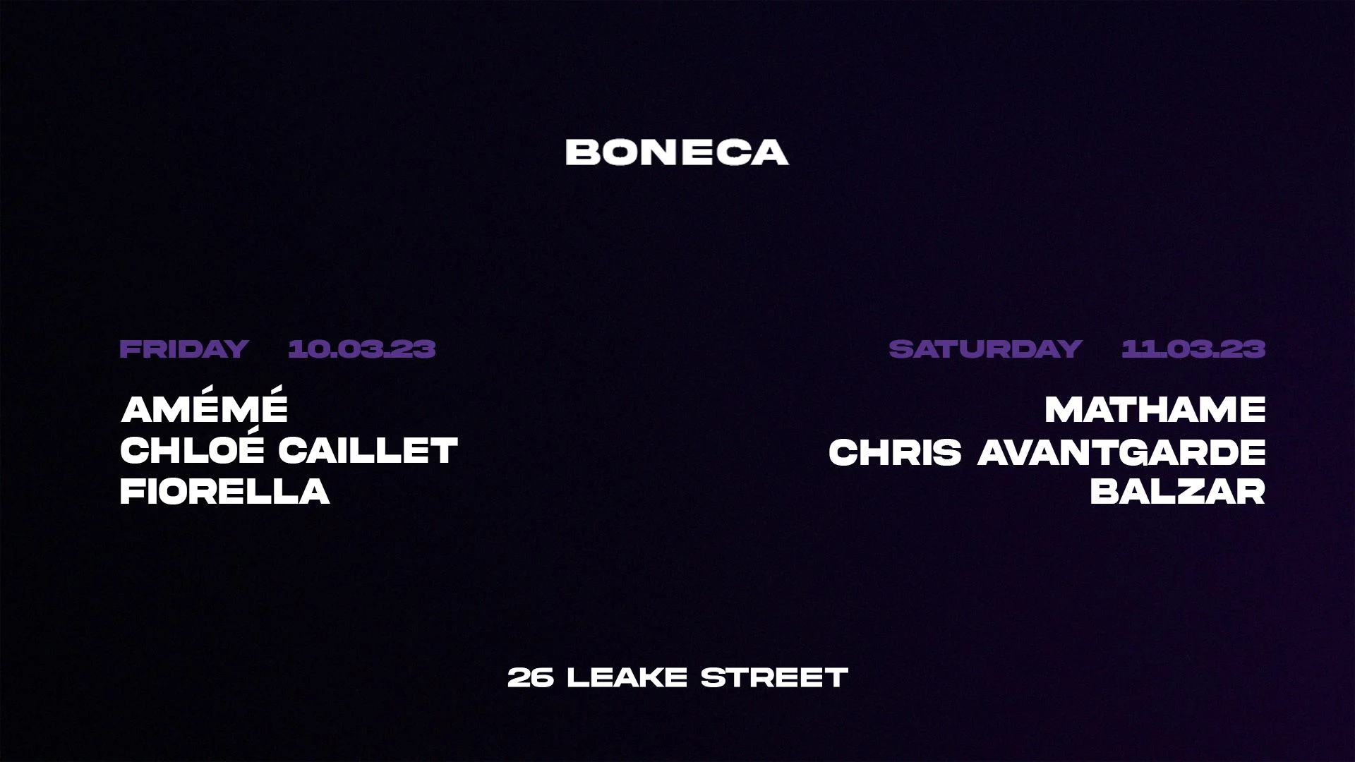 Boneca Presents: Mathame, Chris Avantgarde, Amémé & More