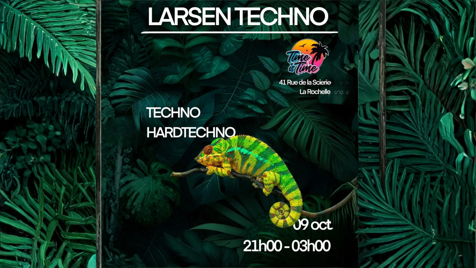 Larsen Techno Au Time Is Time @La Rochelle 09/10/25