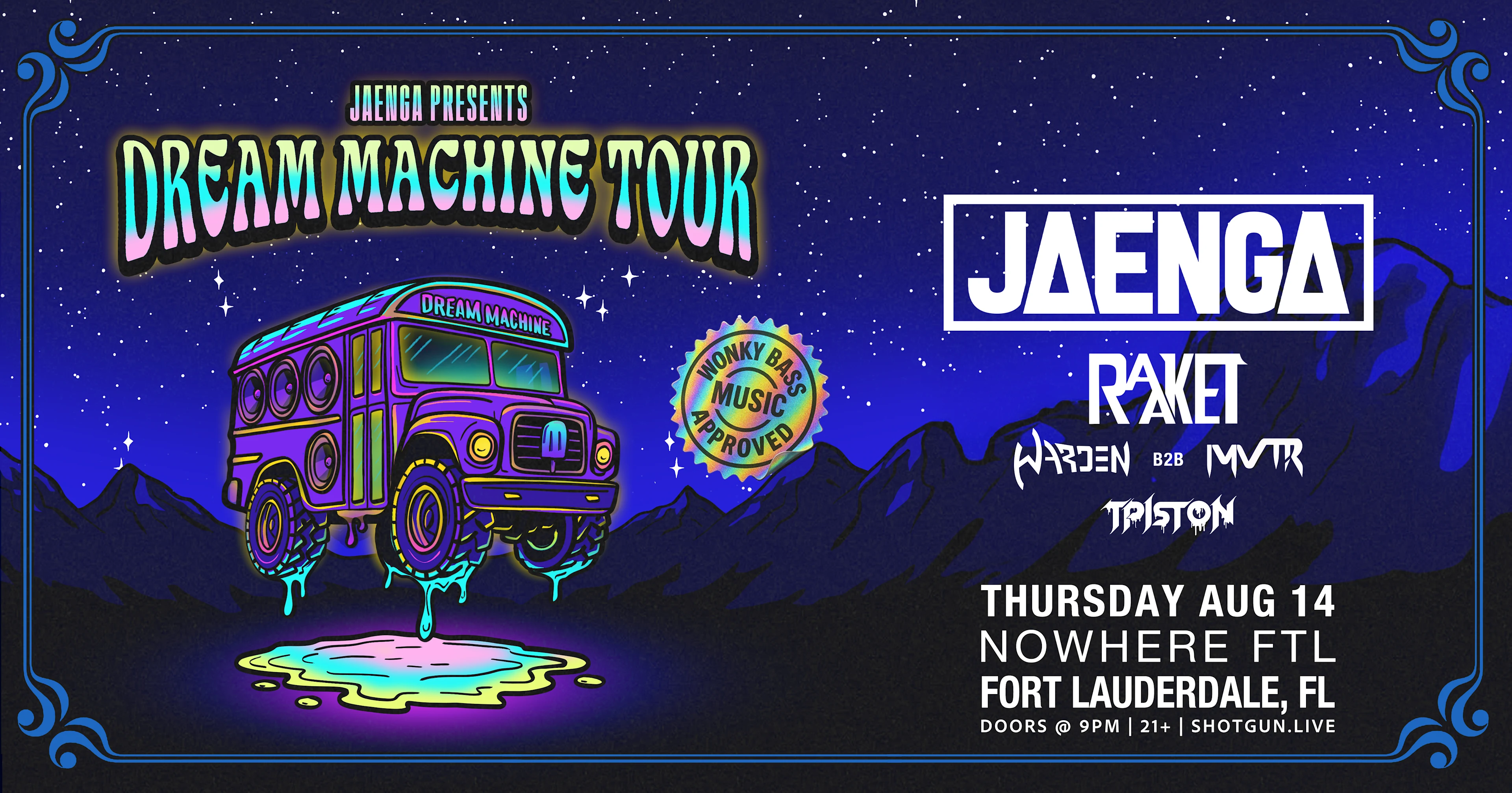 Jaenga: Dream Machine Tour W/ Raaket