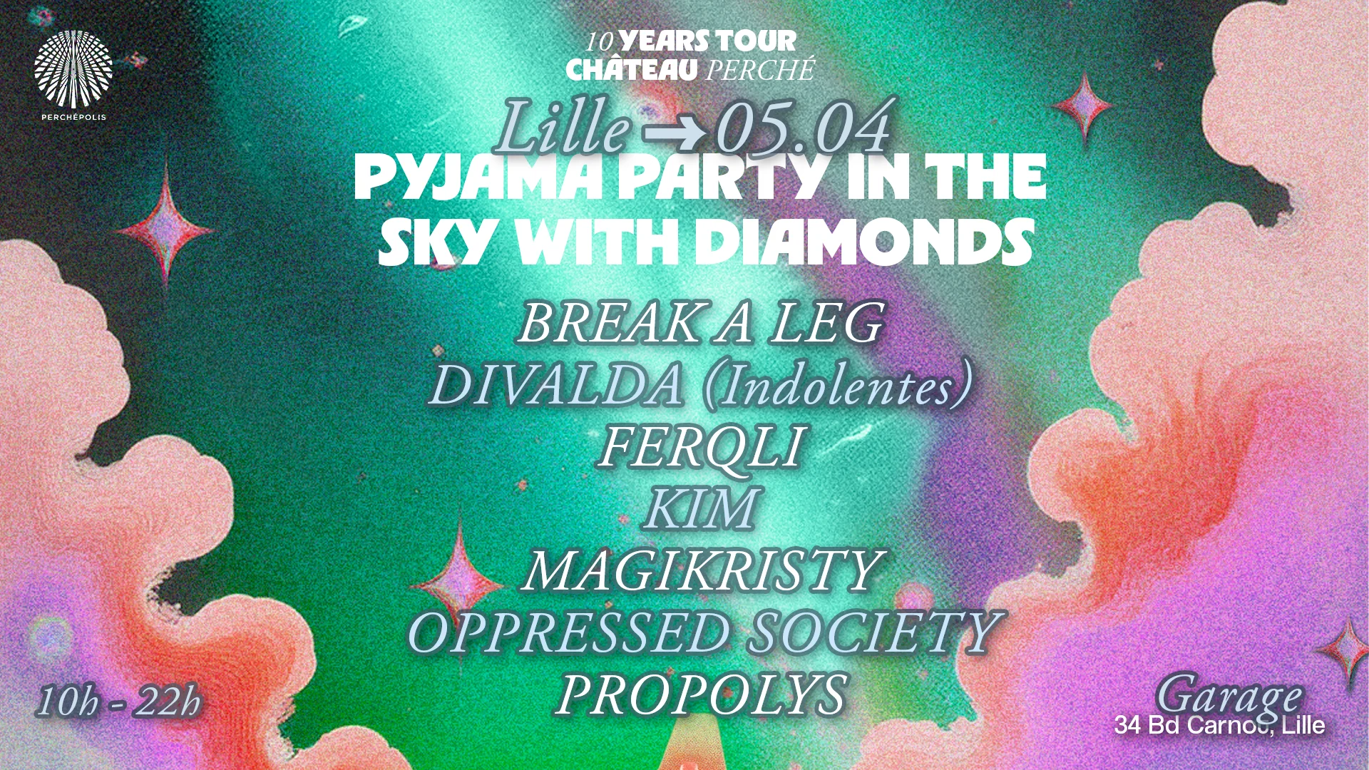 10 Years Tour: Lille - Pyjama Party In The Sky With Diamonds