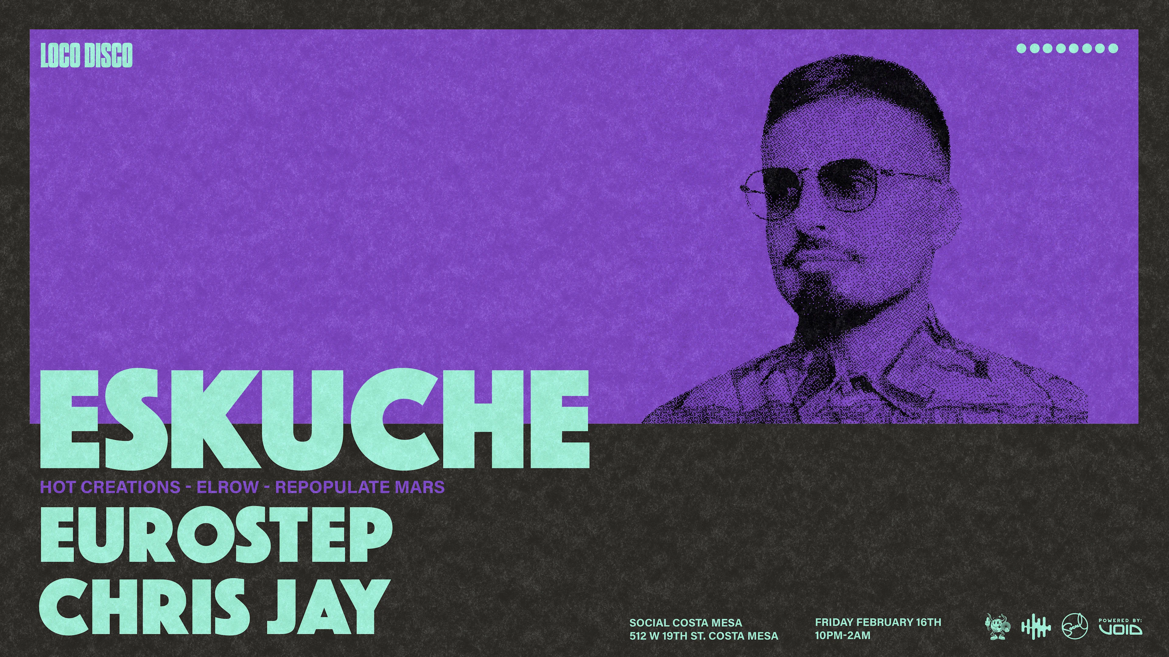 Loco Disco Presents Eskuche (Hot Creations, Elrow)