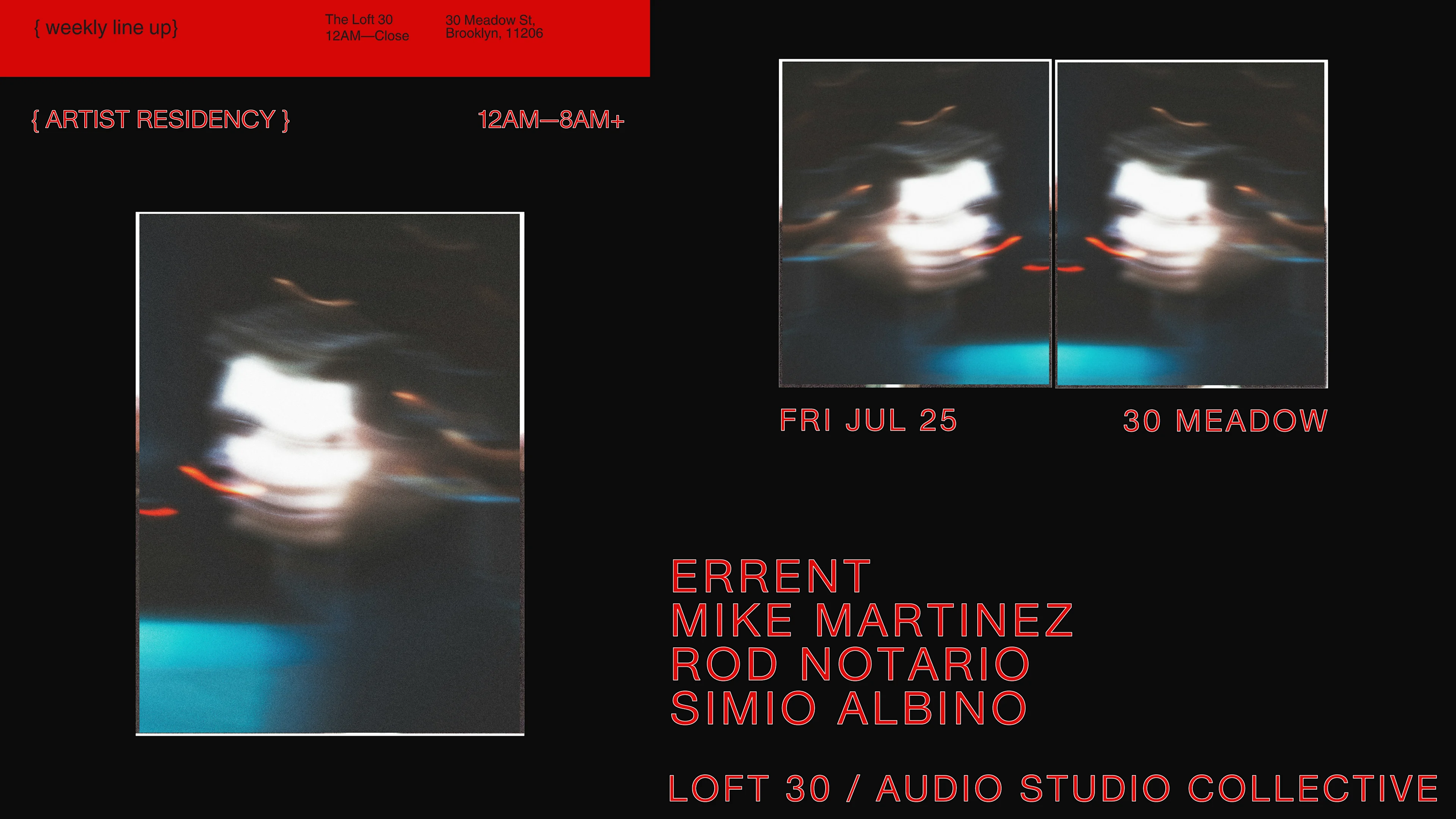 Loft 30—Errent, Mike Martinez, Rod Notraio, Simio Albino