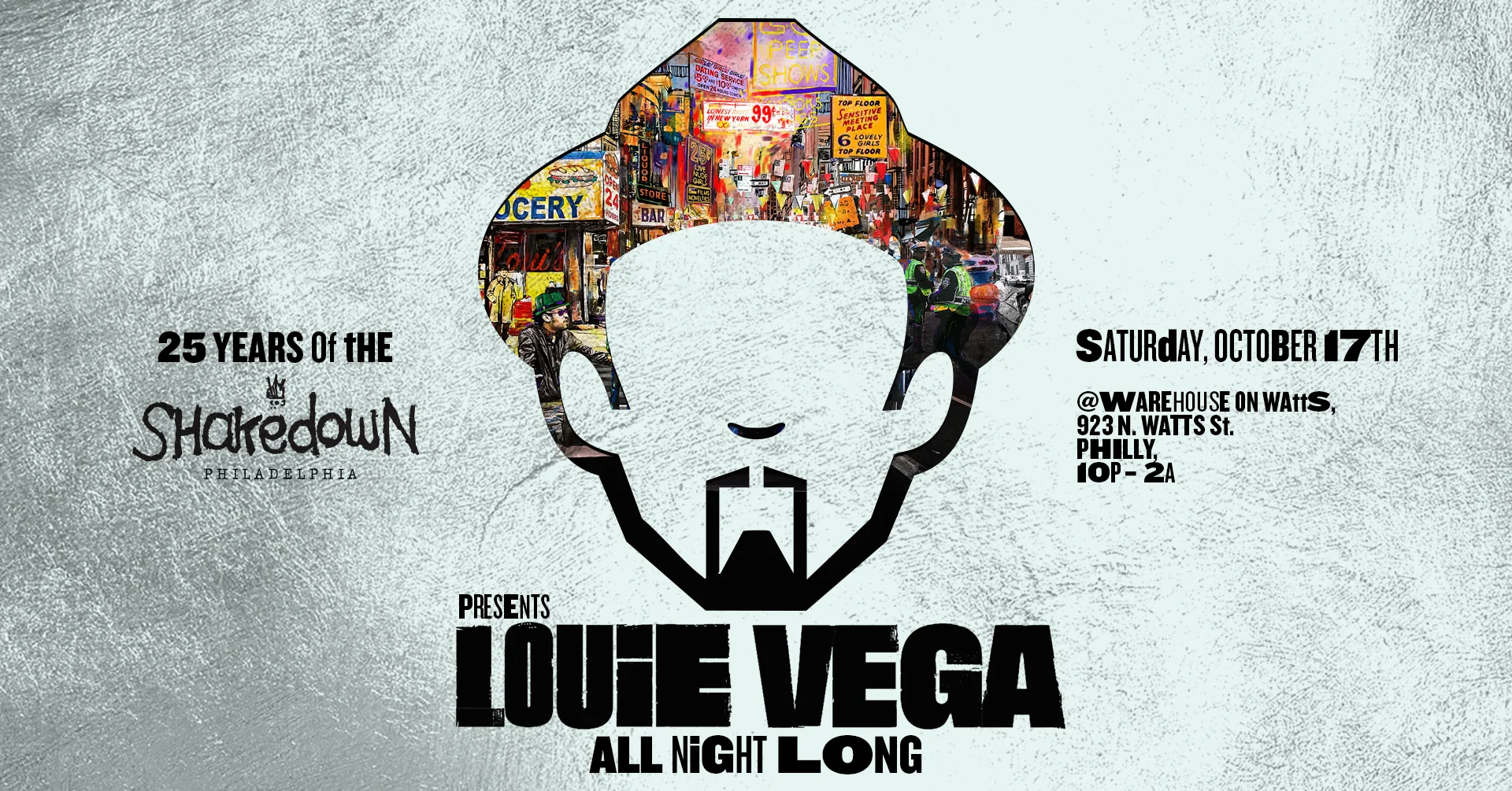 Shakedown 25 Year Anniversary : Louie Vega All Night Long!