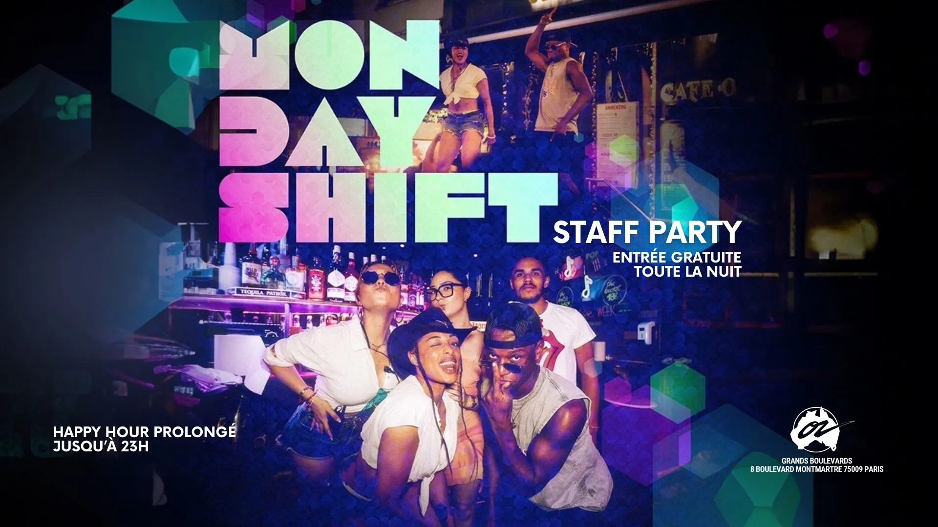 Monday Shift - La Staff Party Incontournable - 09/11