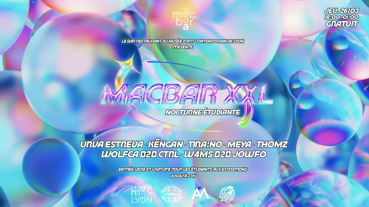 Macbar Xxl 26/03 - Nocturne Étudiante