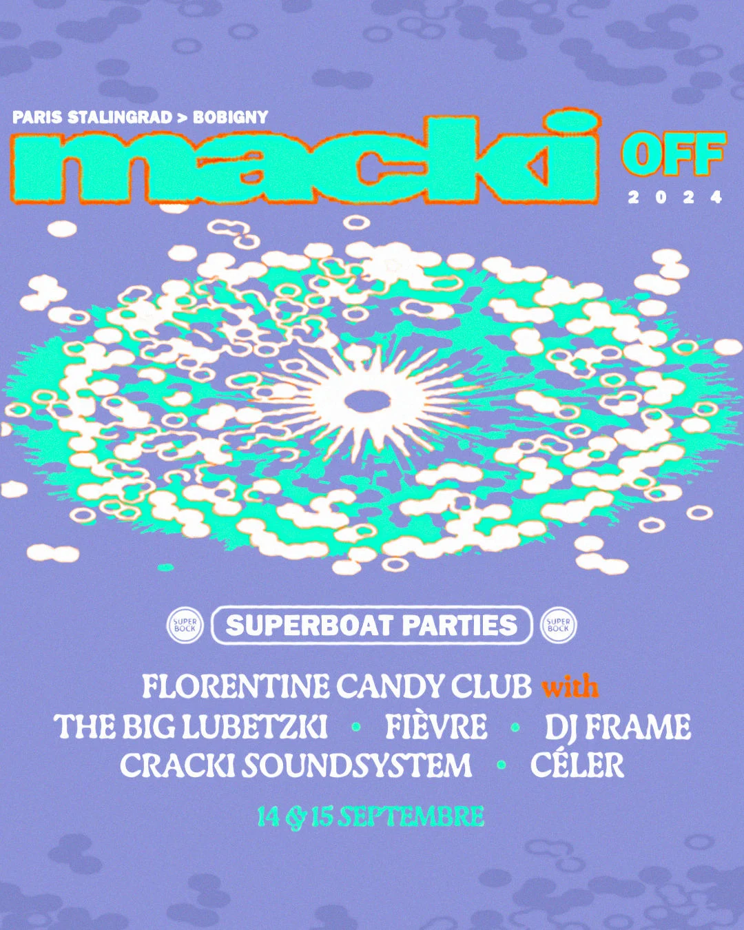 Macki Off - Superboat Parties !