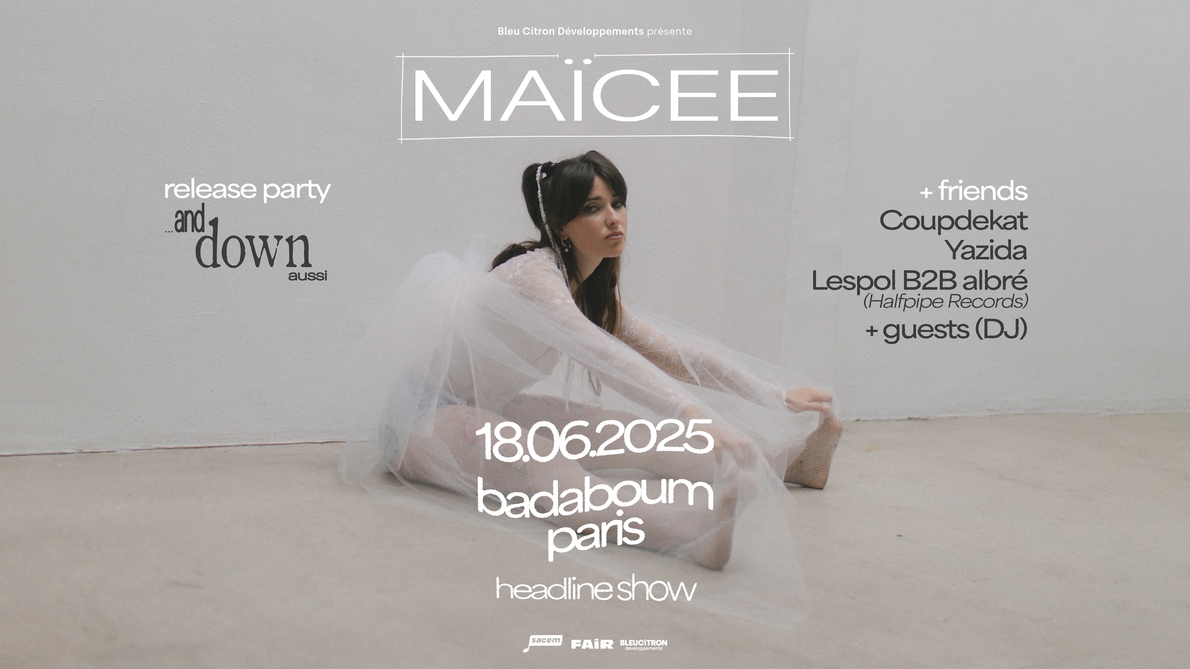 Maïcee Release Party "And Down Aussi" + Friends