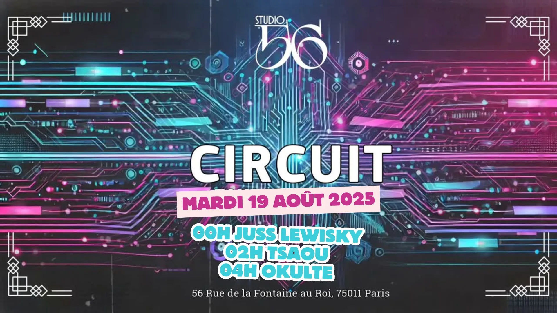 Circuit W/ Juss Lewisky, Tsaou & Okulte