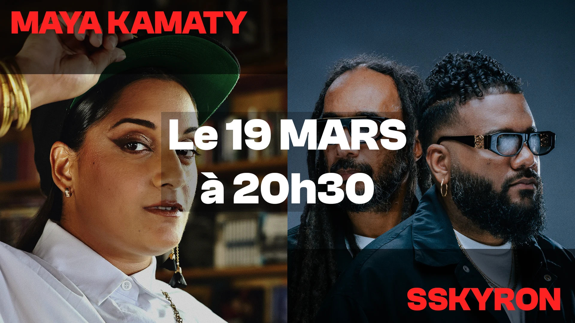 Maya Kamaty + Sskyron