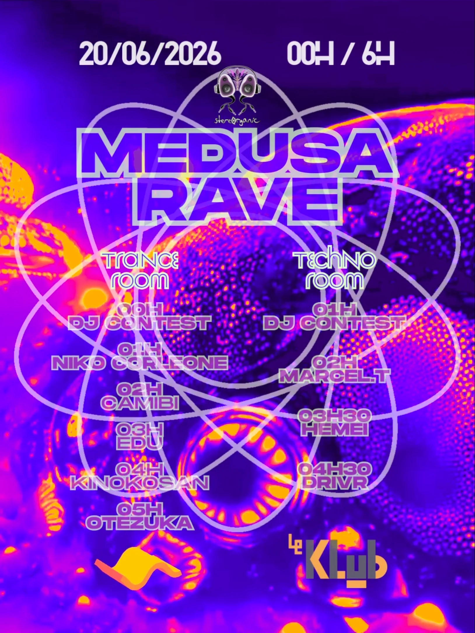 Stereorganic X Le Klub : Medusa Rave - Trance & Techno
